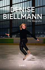 Fester Einband Denise Biellmann von Denise Biellmann
