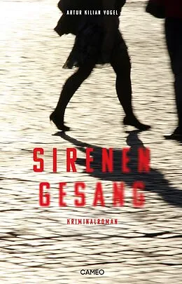 E-Book (epub) Sirenengesang von Artur Kilian Vogel