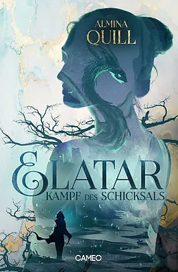 E-Book (epub) Elatar von Almina Quill