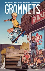Kartonierter Einband Grommets von Rick Remender, Brian Posehn