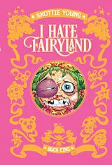 Fester Einband I hate Fairyland von Skottie Young