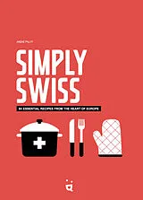 Fester Einband Simply Swiss von Andie Pilot