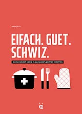 Fester Einband Eifach. Guet. Schwiz. von Andie Pilot