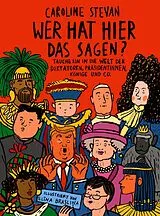 Fester Einband Wer hat hier das Sagen? von Caroline Stevan