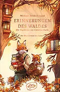E-Book (epub) Erinnerungen des Waldes (Band 2) von Mickaël Brun-Arnaud