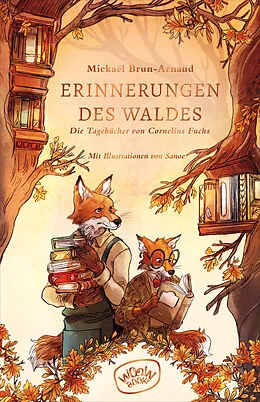 E-Book (epub) Erinnerungen des Waldes (Band 2) von Mickaël Brun-Arnaud