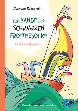 Fester Einband Die Bande der schwarzen Frotteesocke von Justyna Bednarek