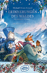 E-Book (epub) Erinnerungen des Waldes (Band 3) von Mickaël Brun-Arnaud