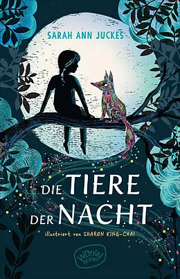 E-Book (epub) Die Tiere der Nacht von Sarah Ann Juckes