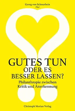 E-Book (pdf) Gutes tun oder es besser lassen? von 