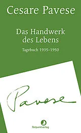 Buch Das Handwerk des Lebens von Cesare Pavese