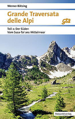 Kartonierter Einband Grande Traversata delle Alpi Süden von Werner Bätzing