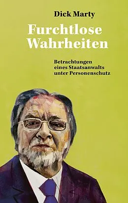 E-Book (epub) Furchtlose Wahrheiten von Dick Marty
