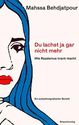 E-Book (epub) Du lachst ja gar nicht mehr von Mahssa Behdjatpour