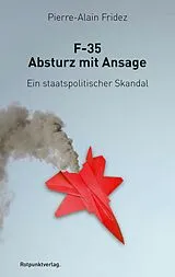 E-Book (epub) F-35 - Absturz mit Ansage von Pierre-Alain Fridez