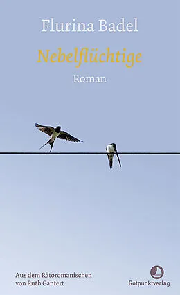 E-Book (epub) Nebelflüchtige von Flurina Badel