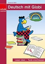 Kartonierter Einband Deutsch mit Globi von Evelyne Möhr