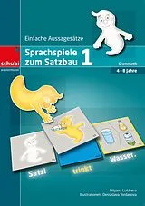 Kartonierter Einband Sprachspiele zum Satzbau 1 von Dilyana Lulcheva