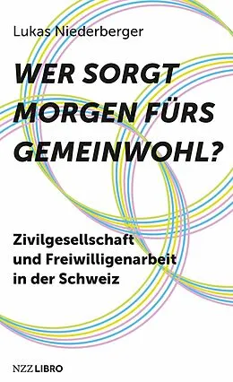E-Book (epub) Wer sorgt morgen fürs Gemeinwohl? von Lukas Niederberger