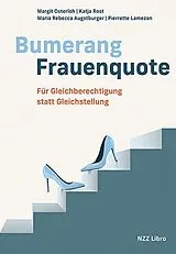 Fester Einband Bumerang Frauenquote von Margit Osterloh, Katja Rost, Maria Rebecca Augstburger