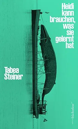 E-Book (epub) Heidi kann brauchen, was sie gelernt hat von Tabea Steiner