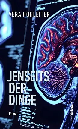 E-Book (epub) Jenseits der Dinge von Vera Hohleiter