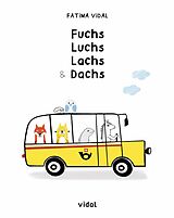 Fester Einband Fuchs, Luchs, Lachs und Dachs // Gute Nacht, Mond von Fatima Vidal