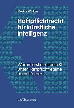 E-Book (epub) Haftpflichtrecht für künstliche Intelligenz von Markus Winkler
