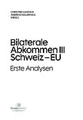 E-Book (epub) Bilaterale Abkommen III Schweiz-EU von Andreas Kellerhals