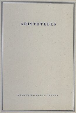 Fester Einband Aristoteles: Aristoteles Werke / Opuscula I von 