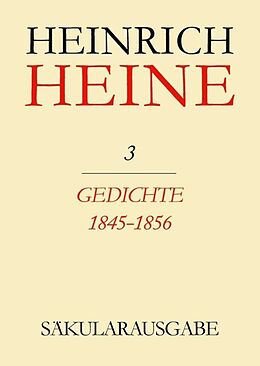 Leinen-Einband Heinrich Heine Säkularausgabe / Gedichte 1845-1856 von Heinrich Heine