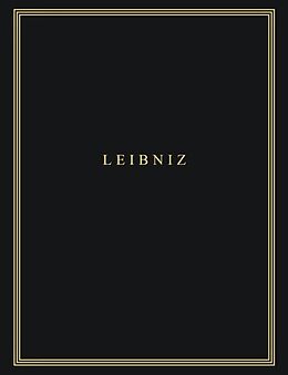 Fester Einband Gottfried Wilhelm Leibniz: Sämtliche Schriften und Briefe. Philosophische Schriften / 1663-1672 von 