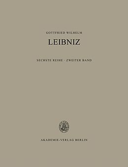 Fester Einband Gottfried Wilhelm Leibniz: Sämtliche Schriften und Briefe. Philosophische Schriften / 1663-1672 von 