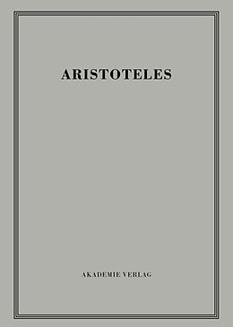 Fester Einband Aristoteles: Aristoteles Werke / Physikvorlesung von 