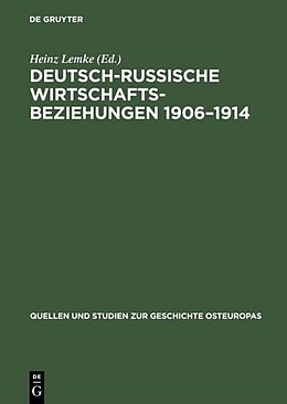 Fester Einband Deutsch-russische Wirtschaftsbeziehungen 19061914 von 