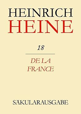 Leinen-Einband Heinrich Heine Säkularausgabe / De la France von Heinrich Heine