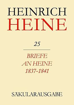Leinen-Einband Heinrich Heine Säkularausgabe / Briefe an Heine 1837-1841 von Heinrich Heine