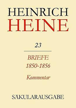 Leinen-Einband Briefe 1850-1856.Kommentar von Heinrich Heine