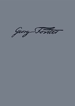 Fester Einband Georg Forsters Werke / Briefe Juli 1787-1789 von Georg Forster