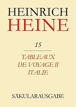 Leinen-Einband Heinrich Heine Säkularausgabe / Tableaux de voyage II. Italie von Heinrich Heine