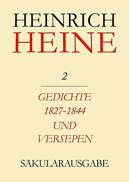 Fester Einband Heinrich Heine Säkularausgabe / Gedichte 1827-1844 und Versepen von Heinrich Heine