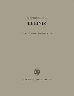 Fester Einband Gottfried Wilhelm Leibniz: Sämtliche Schriften und Briefe. Philosophische Schriften / 1672-1676 von 