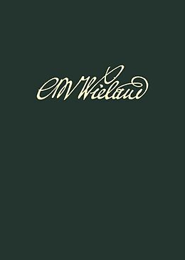 Fester Einband Wielands Briefwechsel / Band 10.1: Briefe April 1788 - Dezember 1790. Text von Christoph Martin Wieland