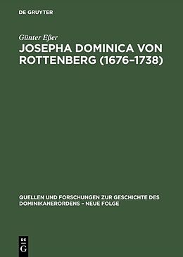 Fester Einband Josepha Dominica von Rottenberg (16761738) von Günter Eßer