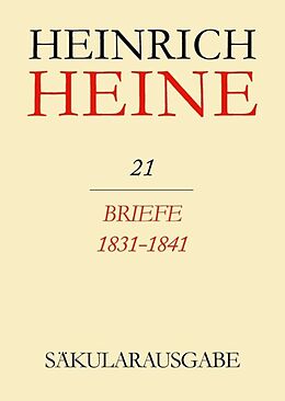 Leinen-Einband Heinrich Heine Säkularausgabe / Briefe 1831-1841 von Heinrich Heine