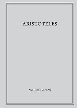 Fester Einband Aristoteles: Aristoteles Werke / Zoologische Schriften II von Aristoteles