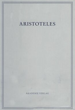 Fester Einband Aristoteles: Aristoteles Werke / Parva Naturalia III von 
