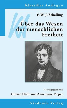 Kartonierter Einband F. W. J. Schelling: Über das Wesen der menschlichen Freiheit von Friedrich W Schelling