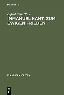 Fester Einband Immanuel Kant, zum ewigen Frieden von 