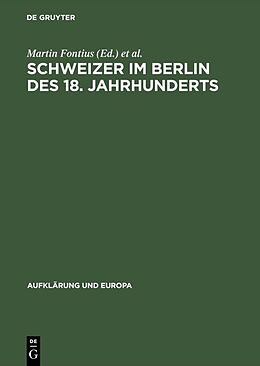 Fester Einband Schweizer im Berlin des 18. Jahrhunderts von 